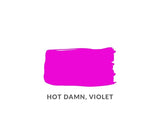 Hot Damn, Violet - Neons Collection